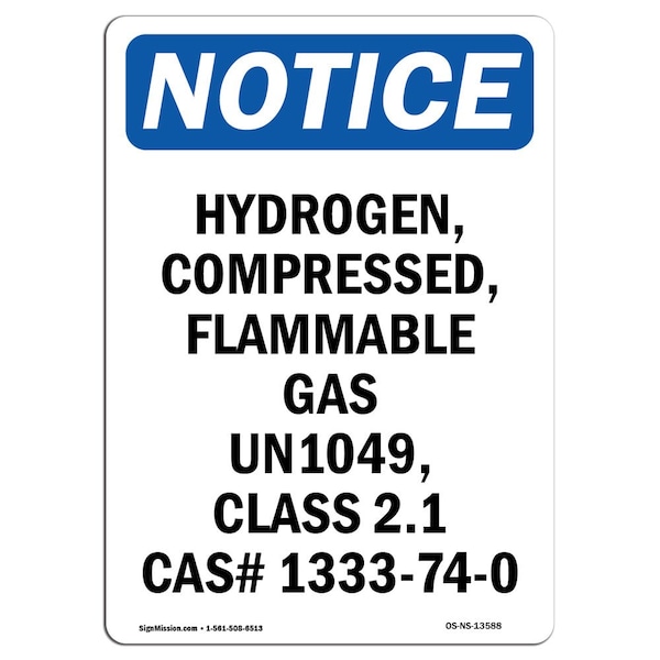 Signmission OSHA Notice Sign, 14" Height, Rigid Plastic, Hydrogen Compressed Flammable Sign, Portrait OS-NS-P-1014-V-13588 - main